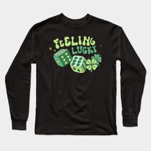 Feeling Lucky Long Sleeve T-Shirt